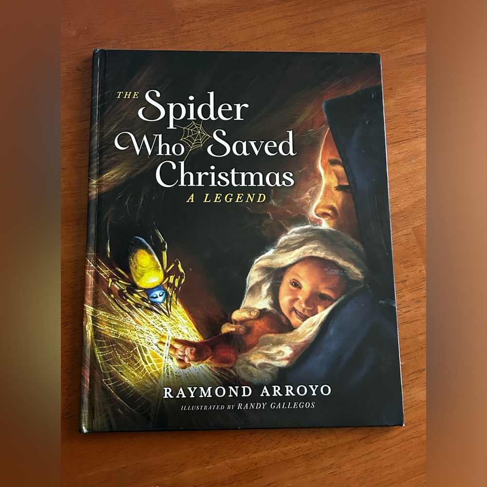 The Spider Who Saved Christmas by Raymond Arroyo (2020)